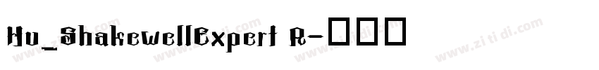 Hu_ShakewellExpert R字体转换